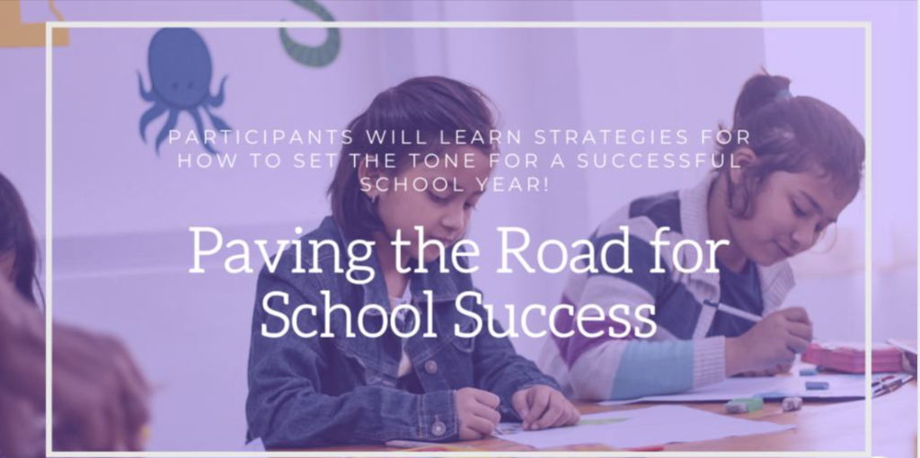 Paving the Road for School Success